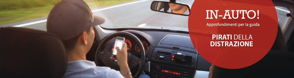 “Pirati della distrazione”, il vademecum per evitare incidenti in auto