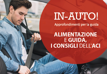 Alimentazione e guida: i consigli dell'aci.