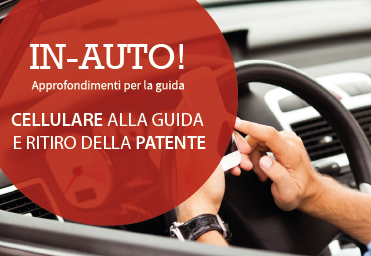 Cellulare alla guida e ritiro della patente: il codice della strada.