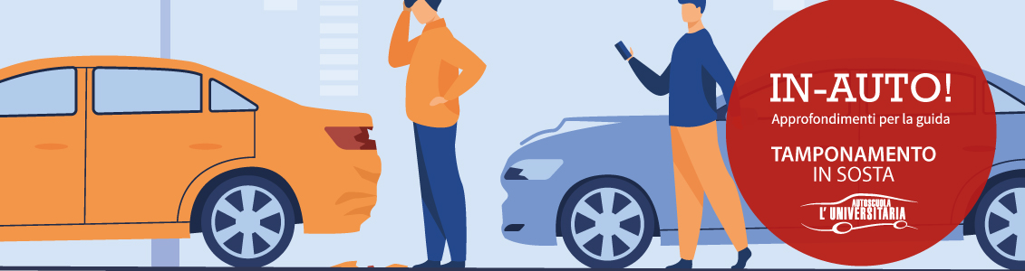 Cosa fare in caso di tamponamento di un’auto parcheggiata