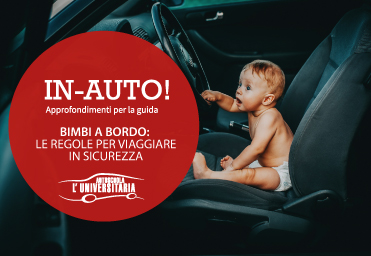 Bimbi a bordo: le regole per viaggiare in sicurezza