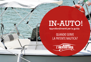 Patente nautica, quando serve?