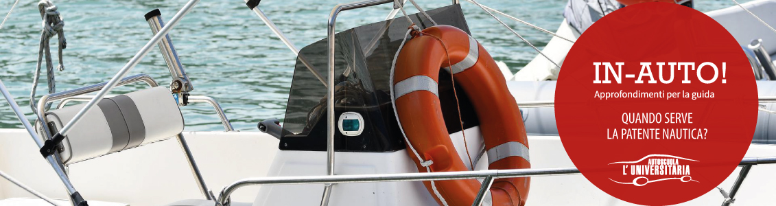 Patente nautica, quando serve?