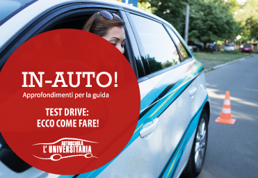 Test drive:consigli utili per un test drive efficace