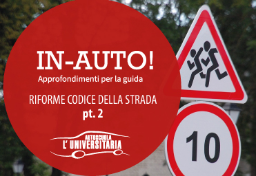 Riforme codice della strada parte 2
