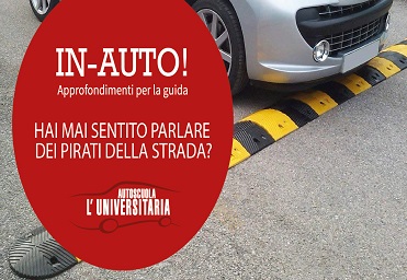 Hai mai sentito parlare dei pirati della strada?