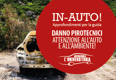Proteggere l’auto da danni pirotecnici: come fare?