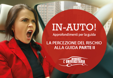 La-percezione-del-rischio-alla-guida-parte-ii