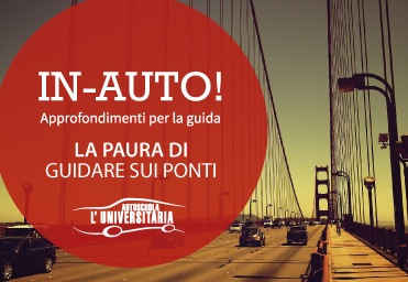 La paura di guidare sui ponti