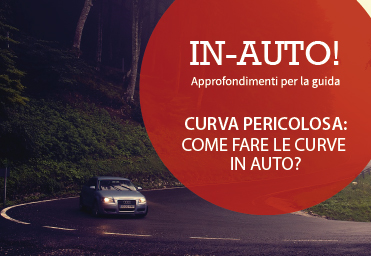 Guidare in una curva pericolosa