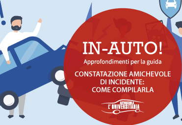Constatazione amichevole d’incidente: come compilarla